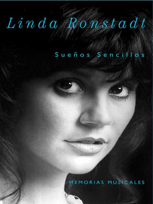 Title details for Sueños Sencillos by Linda Ronstadt - Available
